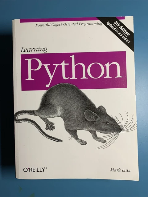 LEARNING PYTHON : Powerful Object-Oriented Programming by Mark Lutz ...