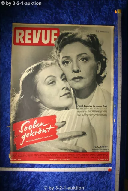 Revue Illustrierte Nr. 23 1953 6.6.53 Elisabeth II. Zarah Leander zum Geburtstag