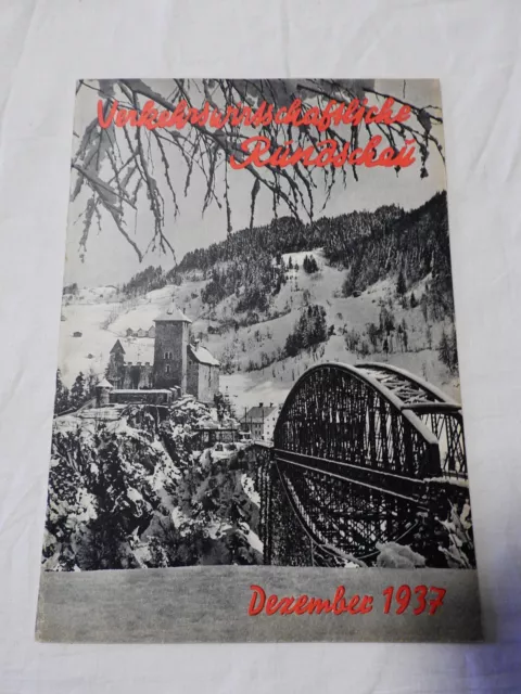 Verkehrswirtschaftliche Rundschau - Heft 12  Dezember 1937 Eisenbahn- Geschichte