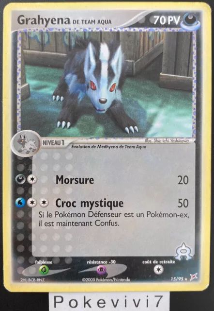 Carte Pokemon GRAHYENA 15/95 Rare Bloc EX Team Aqua VS Team Magma FR OCCASION