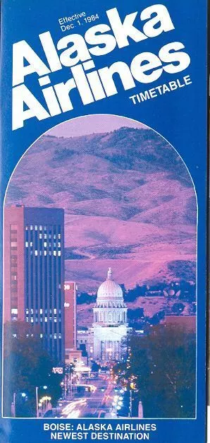 Airline Timetable - Alaska - 01/12/84 - Now to Boise