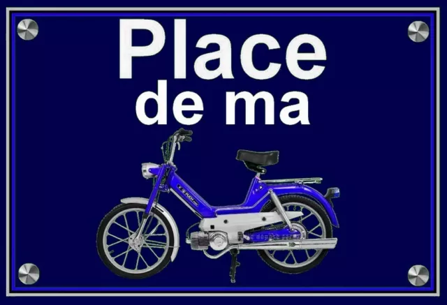 plaque " PLACE DE MA PUCH MAXI bleue   " ( 22 cm x 15 cm x 3 mm )