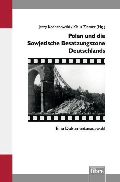 POLEN UND DIE Sowjetische Besatzungszone Deutschlands Jerzy Kochanowski