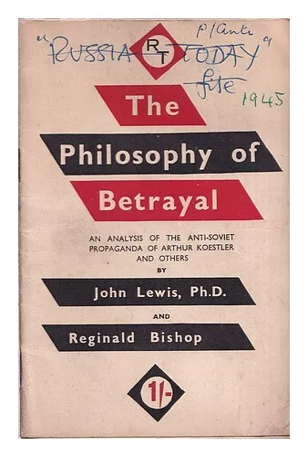 LEWIS, JOHN (1889-). BISHOP, REGINALD. RUSSIA TODAY SOCIETY The philosophy of be