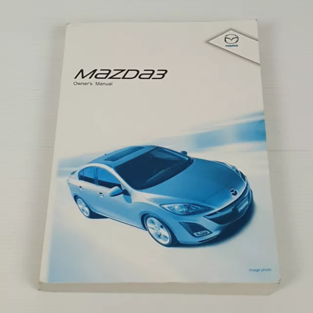 Genuine Mazda 3 BL Owners Manual 8BT8-EO-10G Print 3 Feb 2011 2