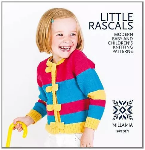 Little Rascals: Modern Baby and Children's Knitting Patterns by MillaMia Book