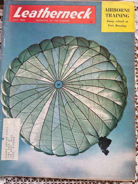 Vintage Leatherneck U.s. Marine Corps Magazine July 1963 Fort Benning Jump Schoo