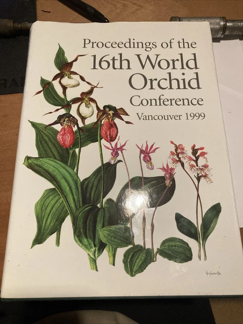 Proceedings of the 16th World Orchid Conference, April 1999 New