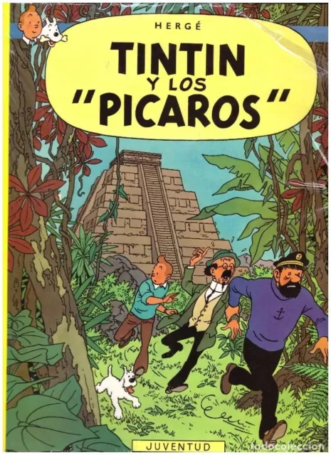 Comic Tintin: Tintin y los picaros - Herge; Juventud, tapa blanda - Precintado