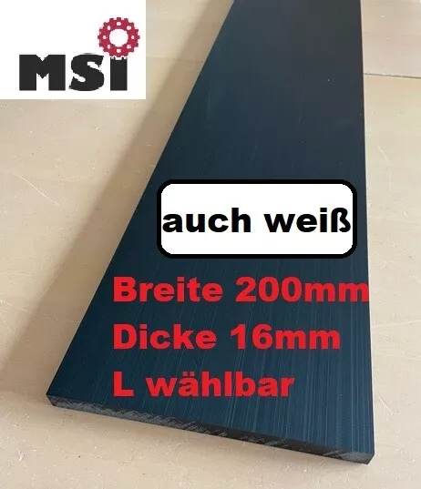 POM Zuschnitt Leiste Dicke 16mm Breite 200mm L=50-1000mm  Platte schwarz weiß!!!