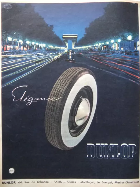 Publicité De Presse 1952 Élégance Pneus Dunlop - Arc De Triomphe