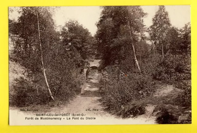 Magnifique CPA 95 - SAINT LEU La FORÊT de MONTMORENCY Le PONT du DIABLE