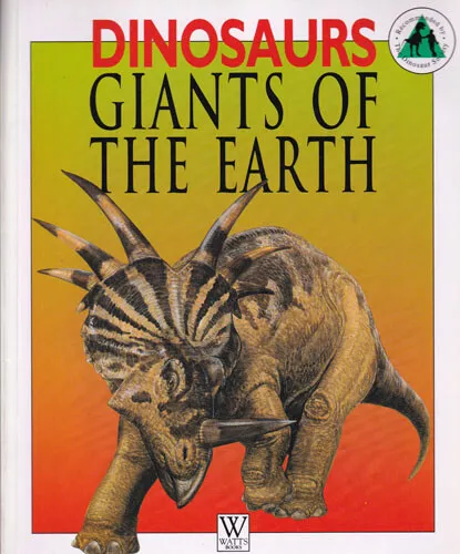 DOUGAL DIXON - Dinosaurs: Giants of the Earth (Large Paperback)