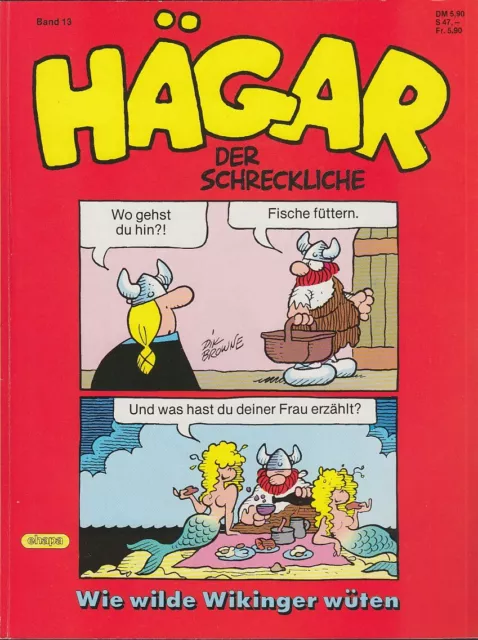 Hägar SC-Album Band 13: Wie wilde Wikinger wüten (Ehapa Verlag 1987) Z 1+