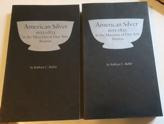 AMERICAN SILVER 1655-1825,Museum of Fine Arts Boston softcover catalogs,2 vols.