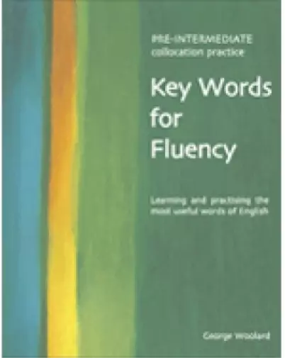 George Woolard Key Words for Fluency Pre-Intermediate (Paperback)