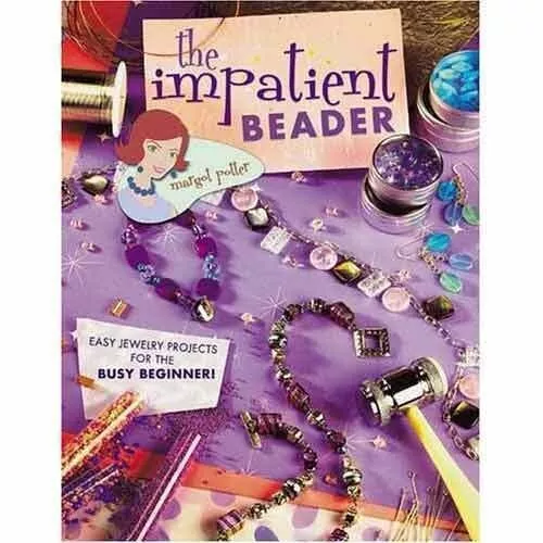 Libro de patrones de cuentas The IMPATIENT BEADER ~ joyas, collar, pendientes, anillo +