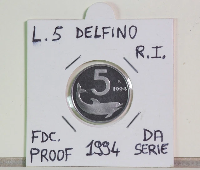 Repubblica Italiana 5 lire Delfino 1994 Proof da serie divisionale Repubblica Italiana 5 lire Delfino 1994 Proof da serie divisionale