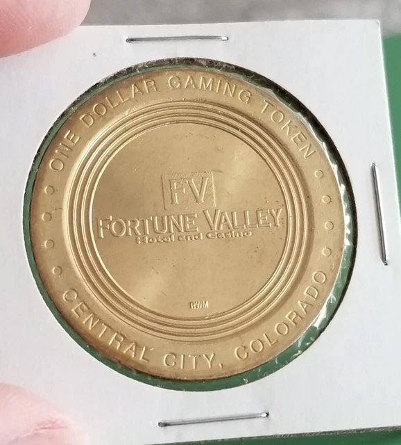 OBSOLETE! FORTUNE VALLEY CASINO (Central City) $1 BRASS GAMING TOKEN