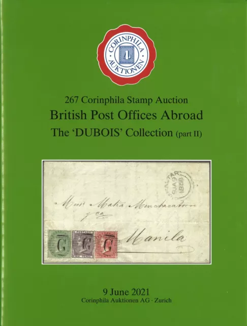 Corinphila-Asta n. 267 (2021): Uffici postali britannici all'estero
