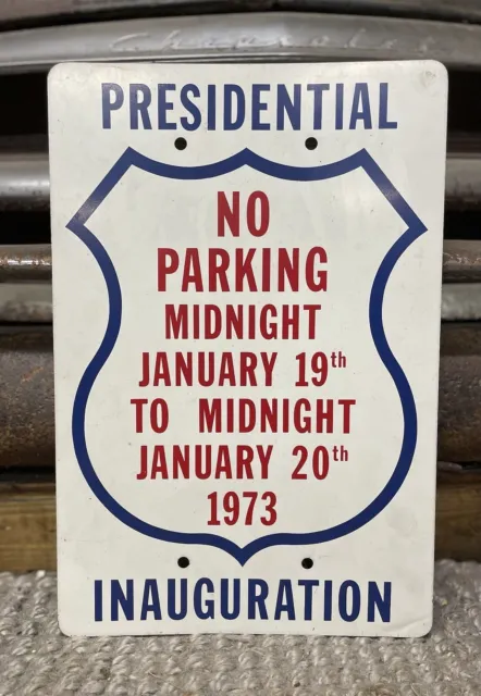 Vintage 1973 Nixon Presidenziale Inaugurazione No Parking Washington Dc Firmare