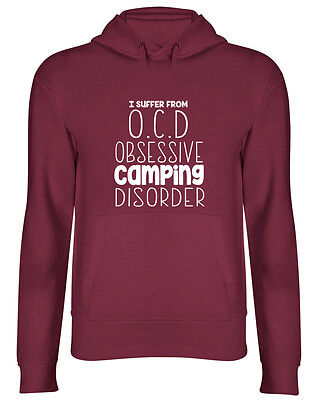 I Suffer from OCD Obsessive Camping Disorder Funny Hooded Top Hoodie
