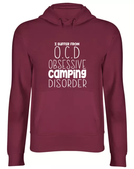 I Suffer from OCD Obsessive Camping Disorder Funny Hooded Top Hoodie