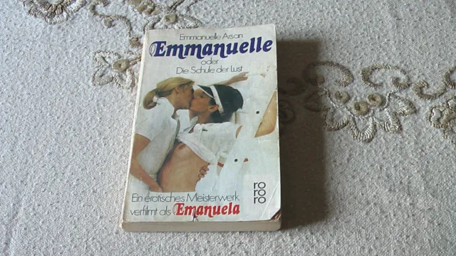 Emmanuelle Arsan – Emmanuelle oder Die Schule der Lust