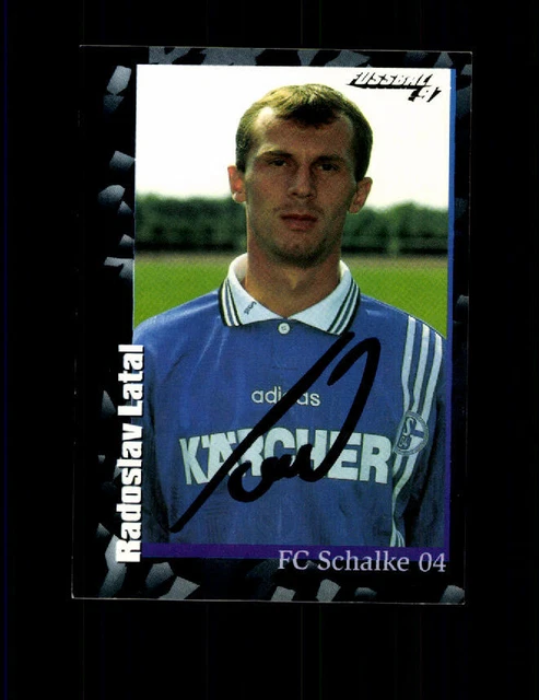 Radoslav Latal FC Schalke 04 Panini Sammelbild 1997 Original Signiert + A 226646