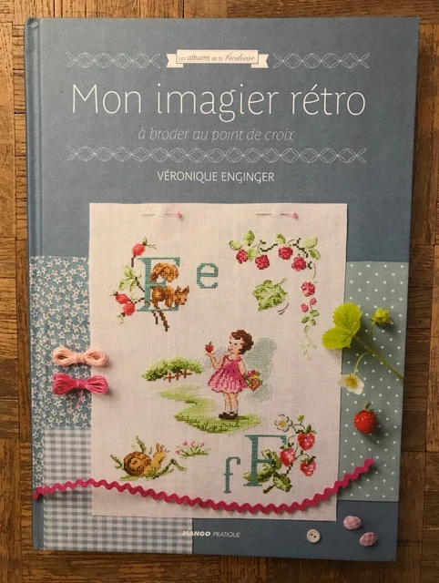MON IMAGIER RÉTRO - A Broder Au Point De Croix EUR 149,90