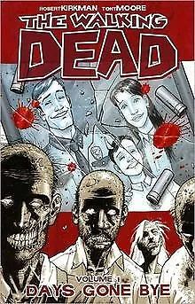 The Walking Dead Volume 1: Days Gone Bye: Days Gone Bye ... | Buch | Zustand gut