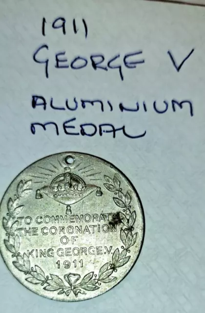 1911 George V - Medal to Commemorate the Coronation - aluminium