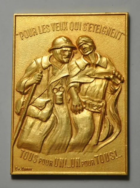 Médaille de table - Pour les yeux qui s'éteignent 1914 1918 anciens combattants