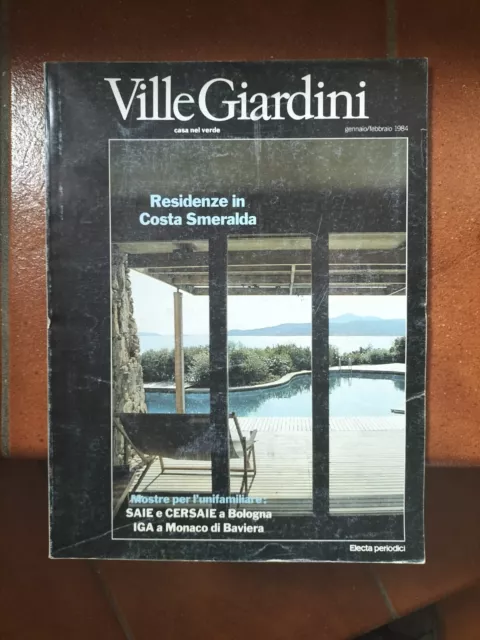 Ville Giardini. N 183 Gennaio Febbraio  1984 + Casaviva. Rivista architettura