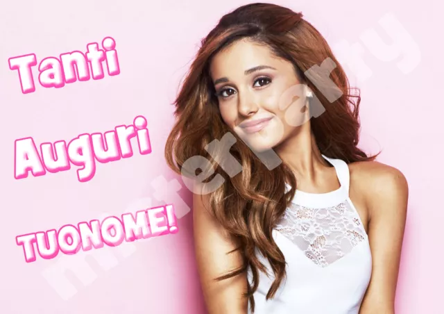 Cialda - Ostia per torte Ariana Grande anche tonda e personalizzabile Anche A3