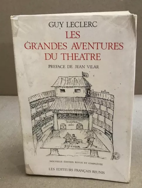 Les grandes aventures du théatre / préface de jean vilar | Bon état