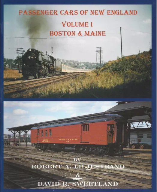 Passenger Cars of New England, Vol. 1: BOSTON & MAINE -- (BRAND NEW BOOK)