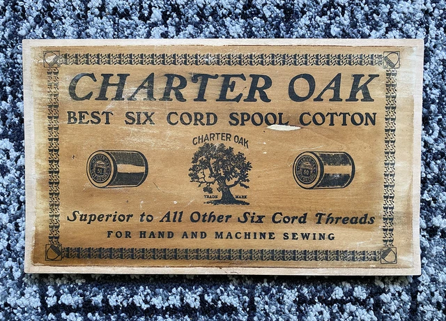 Vtg 1860s Antique Victorian Crate Lid Wood Advertising Charter Oak Best 6 Thread