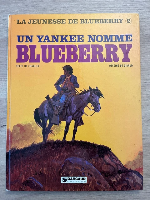 Blueberry - Il était une fois Blueberry - HS - EO 1995