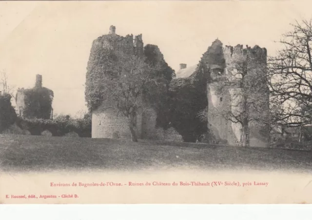 CPA - BAGNOLES DE L'ORNE - RUINE DU CHATEAU DU BOIS THIBAULT - non circulée