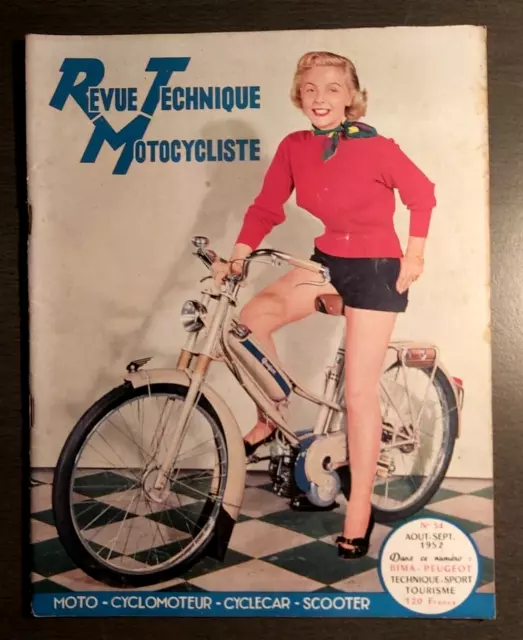 REVUE TECHNIQUE TOURISTIQUE MOTOCYCLISTE n° 54 AOUT.SEPT 1952 BIMA PEUGEOT