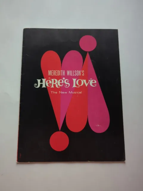 1960'S Meredith Wilson's Here's Love Musical Souvenir Program