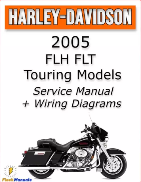 Harley Davidson FLH FLT TOURING 2005 - Repair Service Manual  - 1470 PAG. - ENG