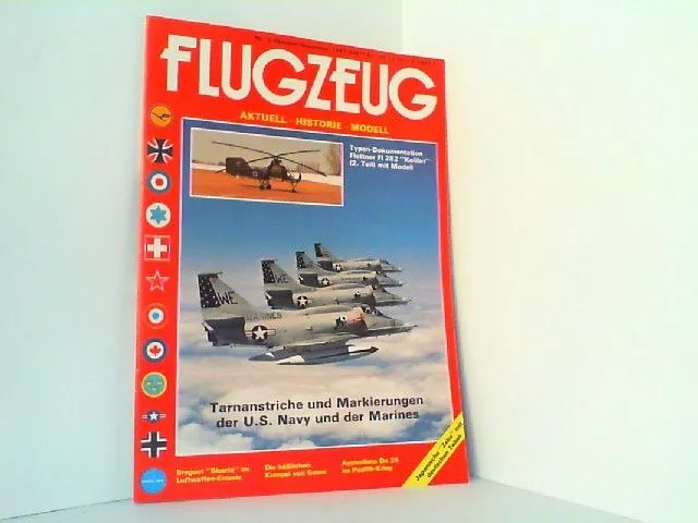 Flugzeug. Nr. 5 . Oktober / November 1987. Aktuell - Historie - Modell. Birkholz