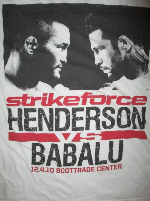 STRIKEFORCE DAN HENDERSON vs RENATA BABALU T SHIRT Mixed Martial Arts MMA Small
