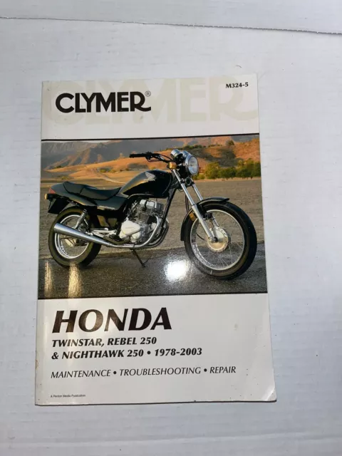Clymer Honda Twinstar Rebel 250 & Nighthawk 250 Manual 78-03 Maint Repair Troubl