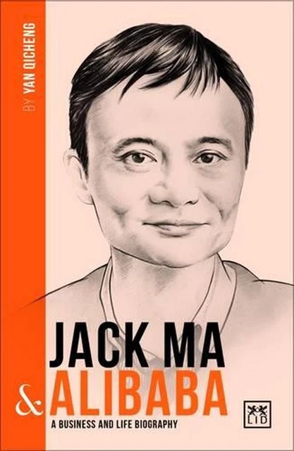 Jack Ma & Alibaba: A Business and Life Biography by Wei Chen (English) Paperback