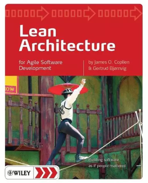 Lean Architecture: for Agile Software Development by James O. Coplien (English)