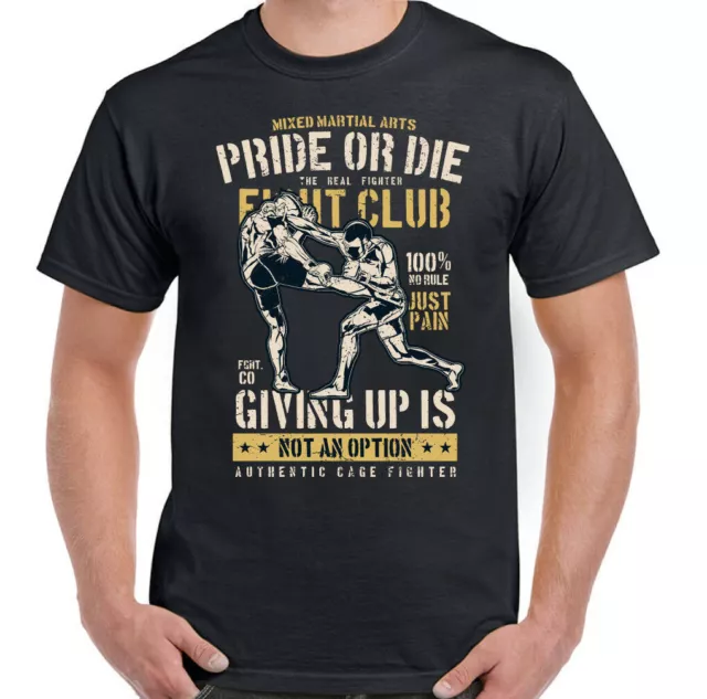 Pride or Die Mens Funny MMA T-Shirt Training Top Boxing Muay Thai UFC Judo