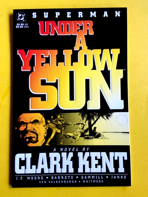 Superman "Under A Yellow Sun"  Dc Graphic Novel